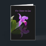 Birthday, Sister-in-law, Orchid Reflected on Black Card<br><div class="desc">This lovely orchid makes a splendid birthday greeting card.  Feel free to change the inside verse to suit your needs.</div>