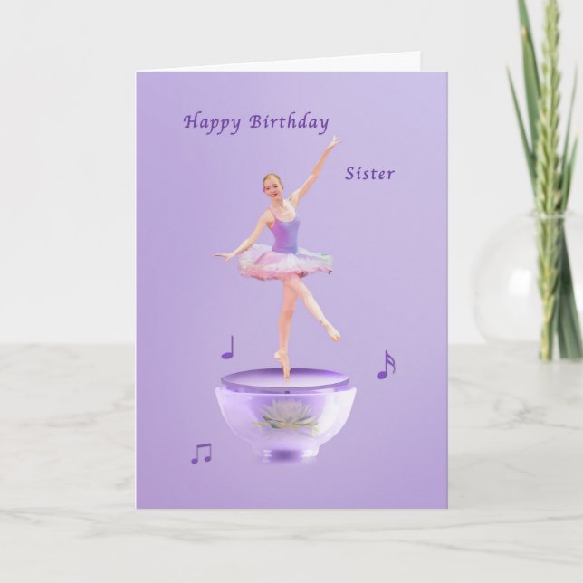 Birthday, Sister, Music Box Ballerina Card (Front)