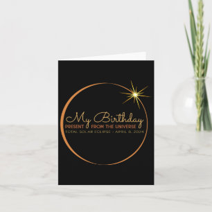 Birthday Solar Eclipse 2024 April 8 Total Eclipse  Card