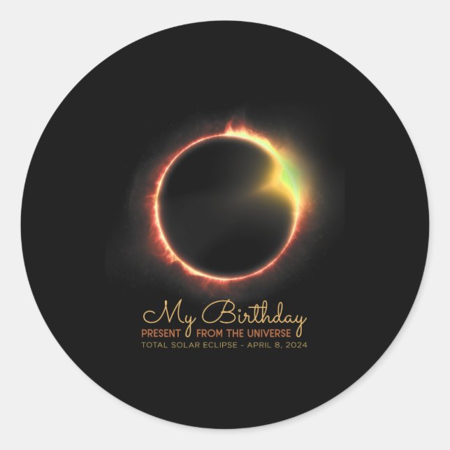 Birthday Solar Eclipse 2024 April 8 Total Eclipse  Classic Round Sticker (Front)