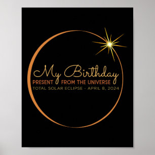 Birthday Solar Eclipse 2024 April 8 Total Eclipse Poster