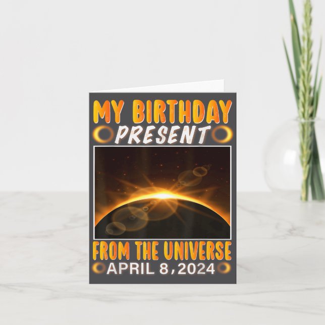 Birthday Solar Eclipse April 8 2024 Total Solar Ec Card (Front)