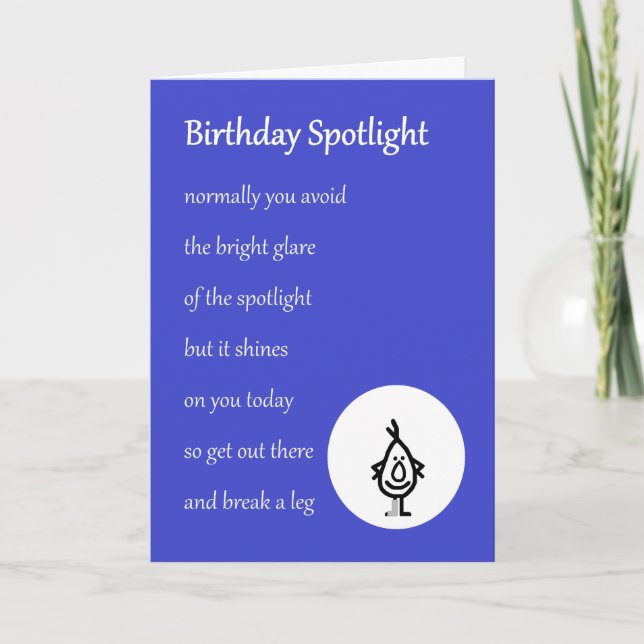 Birthday Spotlight - a funny birthday poem Card (Front)