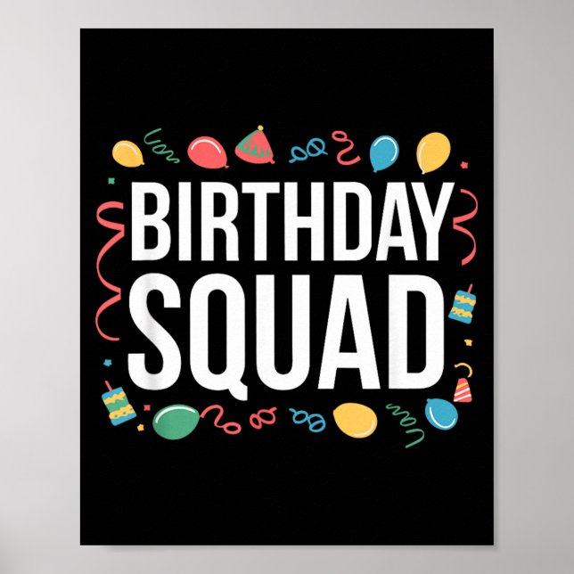 Birthday Squad Birthday Celebration Crew Poster (Front)