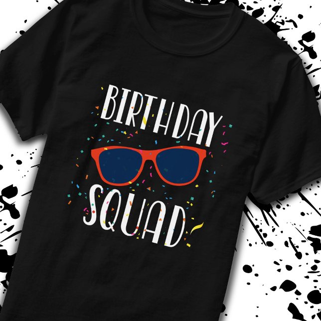 Birthday Squad Cool Fun Cute Matching Party T-Shirt (Creator Uploaded)