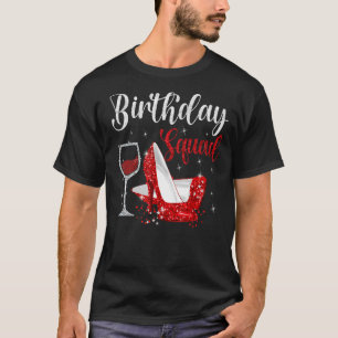 Birthday Squad Party Matching Family Group Drinkin T-Shirt