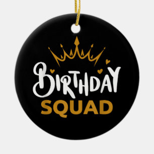 Birthday Squad Party Matching Family Group Funny B Ceramic Tree Decoration