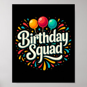 Birthday Squad Party Matching  Poster