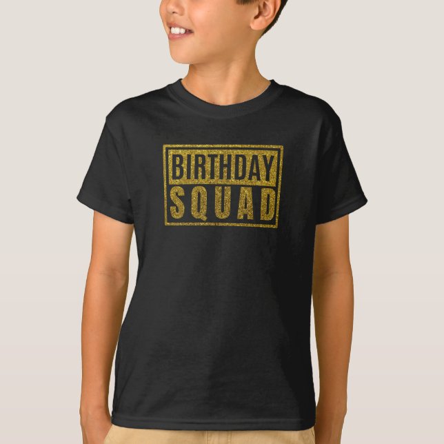 Birthday Squad T-Shirt (Front)