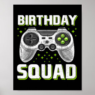 Birthday Squad Video Game Controller For Gamer Boy Poster