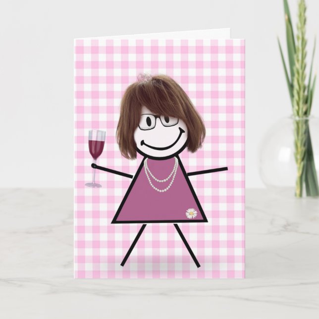 Birthday Stick Girl With Red Wine  Card (Front)