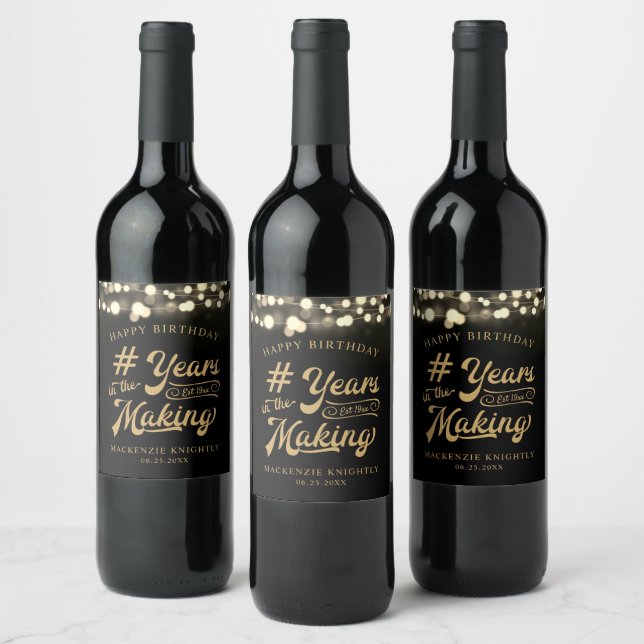 Birthday String Light YEARS IN THE MAKING Wine Label (Bottles)