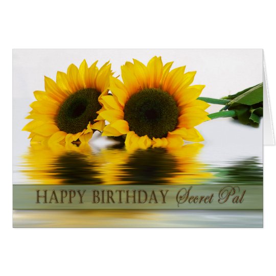 BIRTHDAY - SUNFLOWERS - SECRET PAL CARD