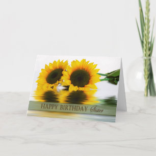 BIRTHDAY - SUNFLOWERS -  SISTER CARD
