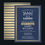 Birthday Surprise Party Shhh! Navy Blue and Gold Invitation<br><div class="desc">Can you keep a secret? Invite family and friends to an elegant and exciting surprise birthday celebration with custom navy blue and faux gold foil party invitations. All wording on this template is simple to personalise, including message that reads "Shhh! It's a SURPRISE." The design features a modern striped border,...</div>