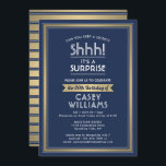 Birthday Surprise Party Shhh! Navy Blue and Gold Invitation<br><div class="desc">Can you keep a secret? Invite family and friends to an elegant and exciting surprise birthday celebration with custom navy blue and faux gold foil party invitations. All wording on this template is simple to personalise, including message that reads "Shhh! It's a SURPRISE." The design features a modern striped border,...</div>