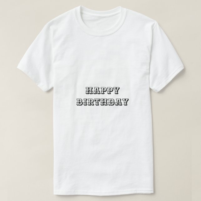 birthday T-Shirt (Design Front)