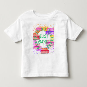 Birthday T-Shirt Just Sayin'  HAMbyWG