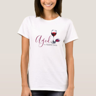 Birthday T Shirts for a Wine Party