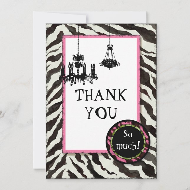 Birthday Thank You,  Zebra, Leopard 'n Chandelier Thank You Card (Front)