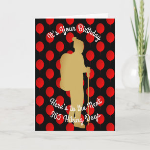 Birthday To The Next 365 Hiking Days Card