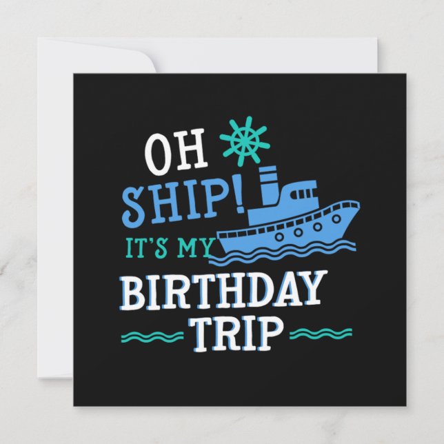 Birthday Trip Cruising Cruise Ship Vacation Holida Invitation (Front)