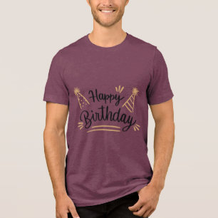 Birthday Typography Sayings Tri-Blend Shirt