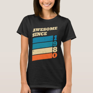 Birthday Vintage Awesome Since 1980 T-Shirt