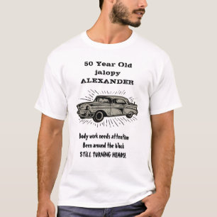 Birthday Vintage Car Jalopy Add Age And Name Funny T-Shirt