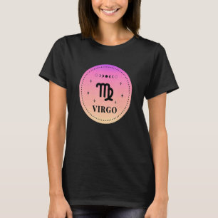 Birthday Virgo Women Zodiac Sign Virgo T-Shirt