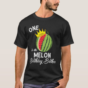 Birthday Watermelon One In A Melon Birthday Broth T-Shirt