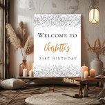 Birthday white silver gold welcome poster<br><div class="desc">A welcome poster for a girly and glamourous 21st (or any age) birthday party.  A stylish white background decorated with faux silver confetti.   Personalise and add a name and age 21. Black and golden text.</div>