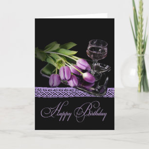 Birthday Wine and Tulips  Card