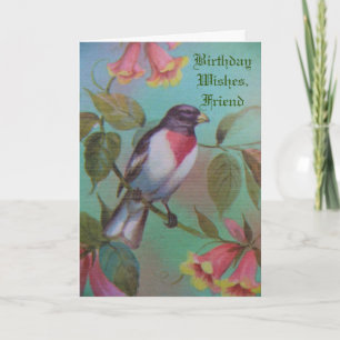 Birthday Wishes, Friend, pretty bird. Card