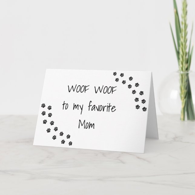 BIRTHDAY WISHES **FROM YOUR DOG** DOG MOM CARD (Front)