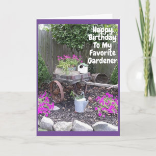 BIRTHDAY WISHES MY **FAVORITE GARDNER** CARD