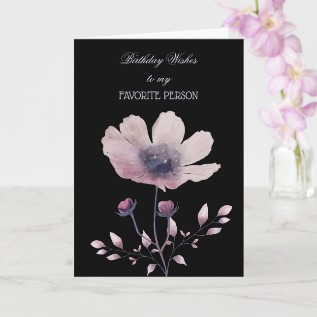 Birthday Wishes To My Favourite Person Card (Orchid)