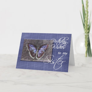 Birthday Wishes to my Sister-Blue Butterfly Card