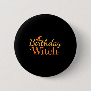 Birthday Witch Funny Halloween Shirt  6 Cm Round Badge