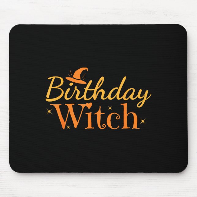 Birthday Witch Funny Halloween Shirt  Mouse Mat (Front)