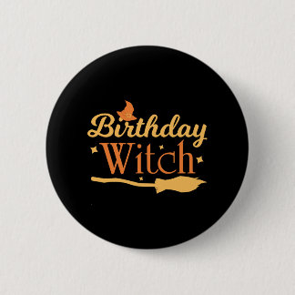 Birthday Witch Halloween Birthday 6 Cm Round Badge