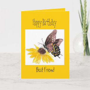 Birthday -You're the Butterfly- Best Friend Card
