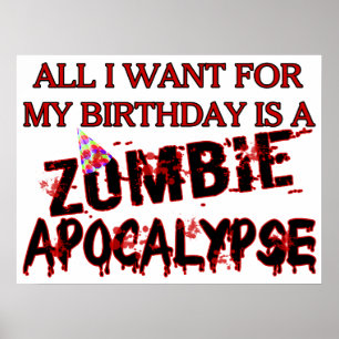 Birthday Zombie Apocalypse Poster
