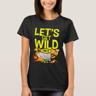 Birthday Zoo Animals Safari 8 Years Old Wild Jungl T-Shirt
