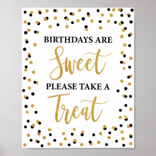 Birthdays are Sweet Please Take a Treat Sign Black