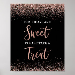 Birthdays are Sweet Rose Gold & Black Party Sign
