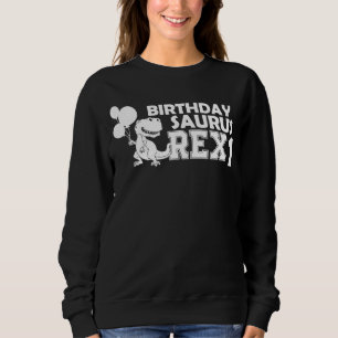 Birthdaysaurus Rex 1 dinosaur 1st birthday for ki Sweatshirt