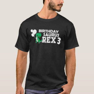Birthdaysaurus Rex 3 dinosaur 3rd birthday trex bi T-Shirt