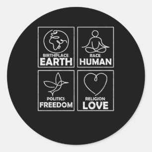 Birthplace Earth Race Human Cohesion Love Classic Round Sticker
