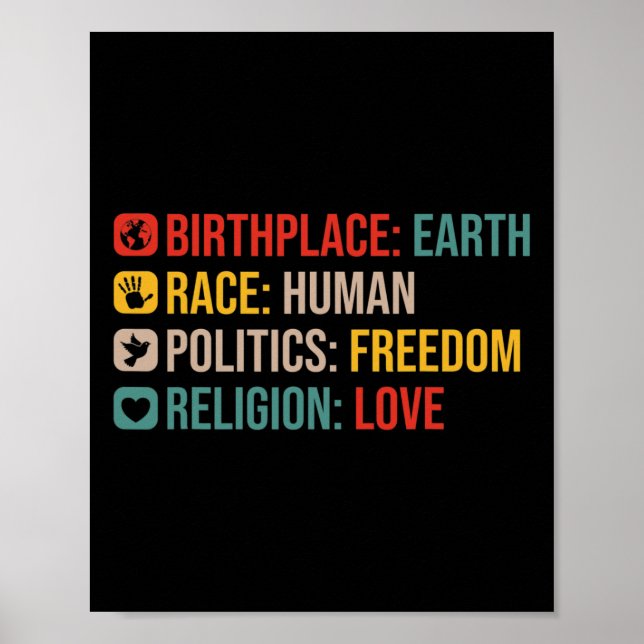 Birthplace Earth Race Human Politics Freedom Posit Poster (Front)